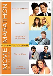 Movie Marathon Collection: Flashback Comedies (For Love or Money / Casual Sex? / The Secret of My Success / The Hard Way / Career Opportunities)