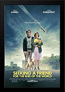 Seeking a Friend for The End of The World 28x36 Large Black Wood Framed Movie Poster Art Print